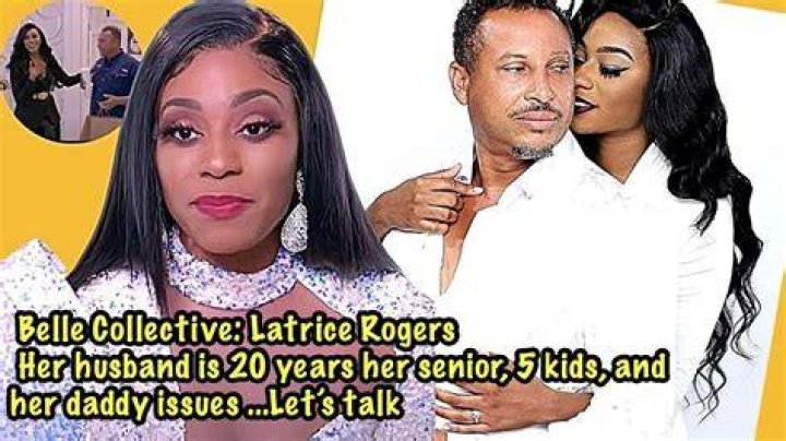 Belle Collective LaTrice Rogers Daddy issues in marriage Reveals her 5