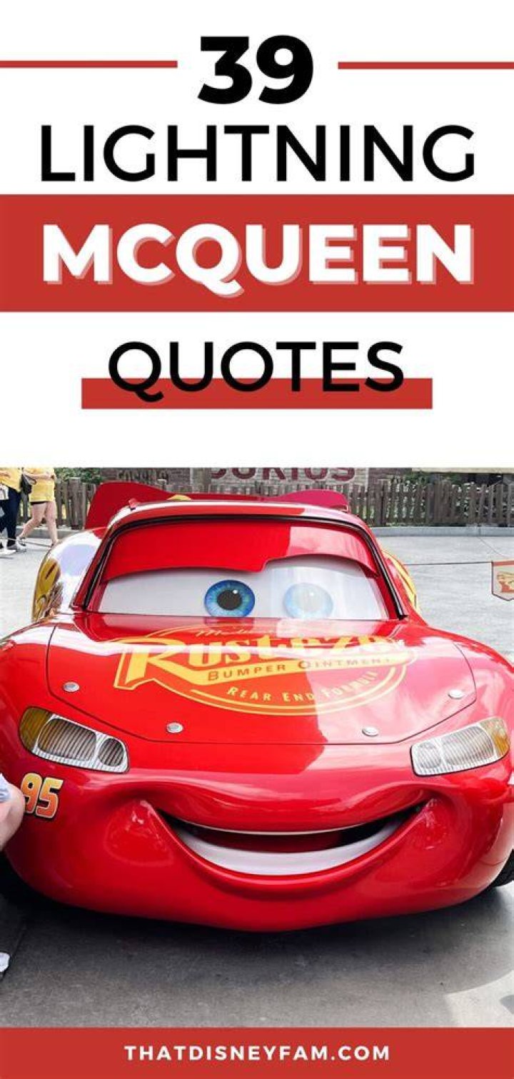 disney character quote &bull; lightning mcqueen Lightning mcqueen quotes