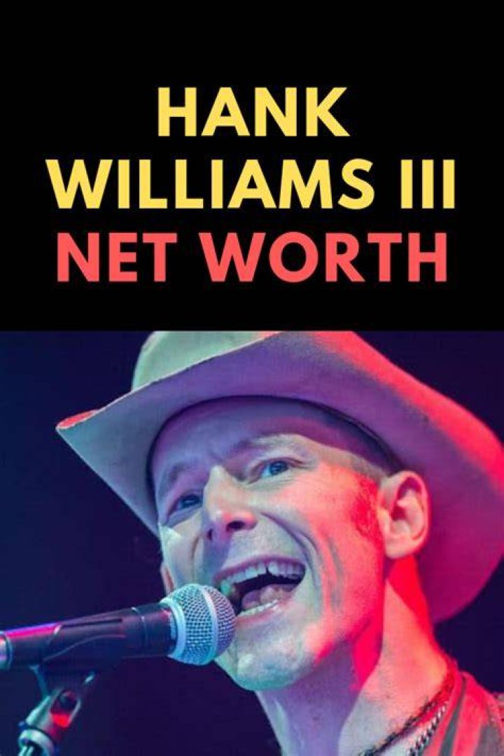 hank williams the 3rd net worth