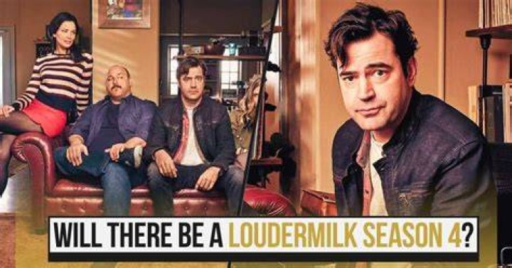 Is there going to be a Loudermilk season 4?
