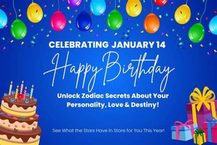 january 14 birthday