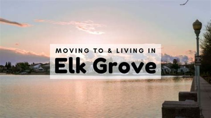 Living in Elk Grove, CA What Is It Like Pros and Cons Combadi