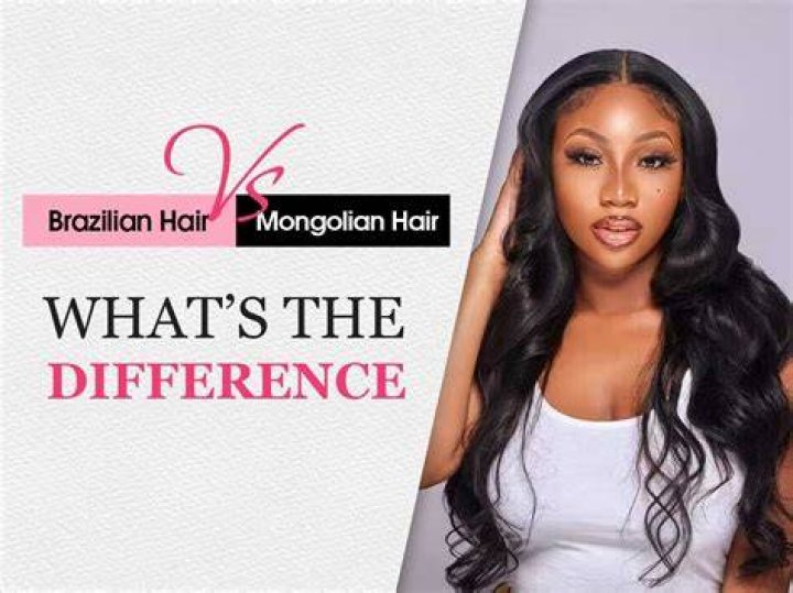 Mongolian Hair Vs Brazilian Hair