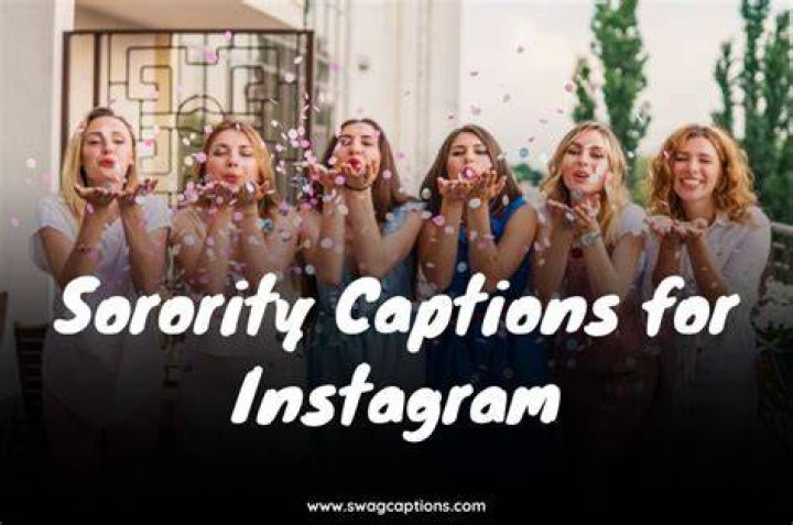 Sorority Captions for Instagram With Quotes