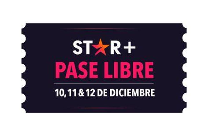 Star+ Pase Libre una oportunidad &uacute;nica de acceso sin cargo a Star+
