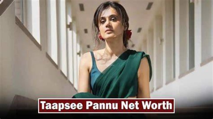 Taapsee Pannu Net Worth 2023 Movies Husband Sister Age