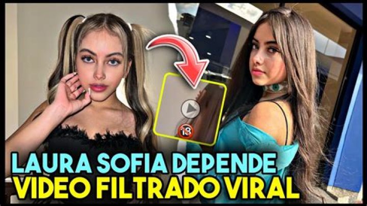 VIDEO FILTRADO Viral de Laura Sofia depende VIDEO COMPLETO &iquest;ES ELLA